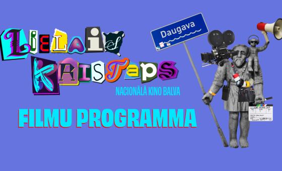 Šonedēļ Nacionālās kino balvas “Lielais Kristaps” filmu programmā  pirmizrādes, īpašie seansi un apbalvošanas ceremonija